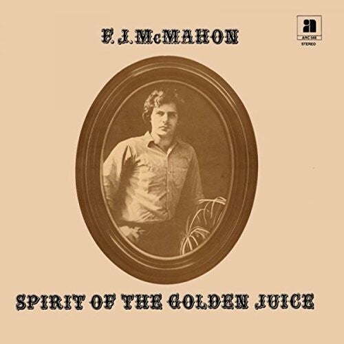 McMahon, F.J. - Spirit of the Golden Juice