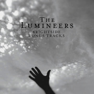 Lumineers - Brightside: Bonus Tracks (10", RSD 2022)