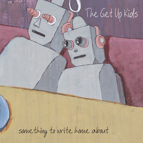 Get Up Kids - Something to Write Home About (25th Anniversary Deluxe Edition, Bonus Tracks, Silver Vinyl)