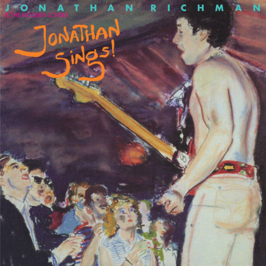 Richman, Jonathan - Jonathan Sings (RSD Black Friday 2022)