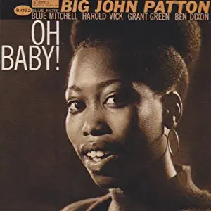 Patton, Big John - Oh Baby!