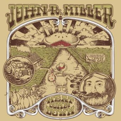 Miller, John R. - Heat Comes Down