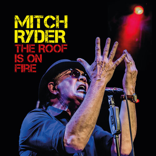 Ryder, Mitch - The Roof Is On Fire