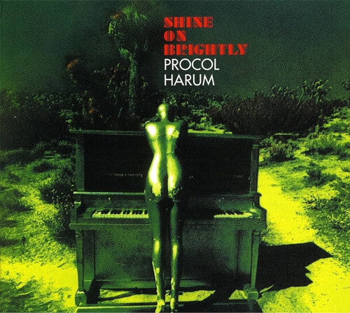 Procol Harum - Shine on Brightly