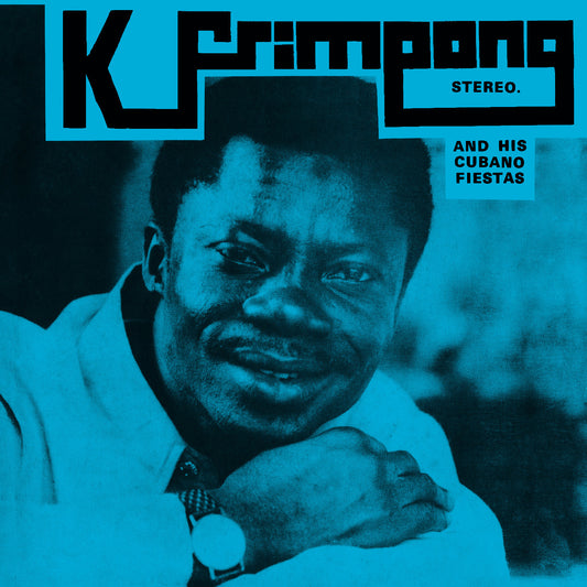 K. Frimpong & His Cubano Fiestas - K. Frimpong & His Cubano Fiestas (Blue Vinyl) (RSD 2025)