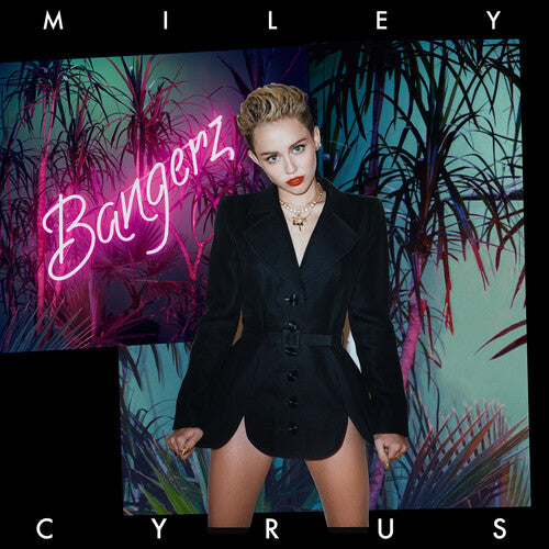 Cyrus, Miley - Bangerz (Sea Glass Vinyl, Bonus Track, Anniversary Edition, Photo)