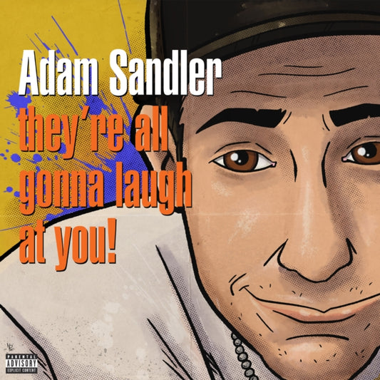 Sandler, Adam - They're All Gonna Laugh At You (Gatefold, Orange Vinyl) (RSD 2026)