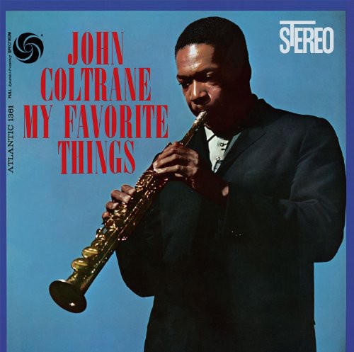 Coltrane, John - My Favorite Things (180 Gram)