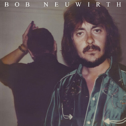 Neuwirth, Bob - Bob Neuwirth