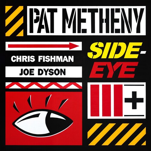Metheny, Pat - Side-Eye III+