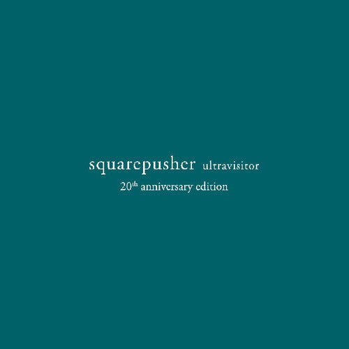 Squarepusher - Ultravisitor (Deluxe Edition, Booklet, 20th Anniversary Edition)