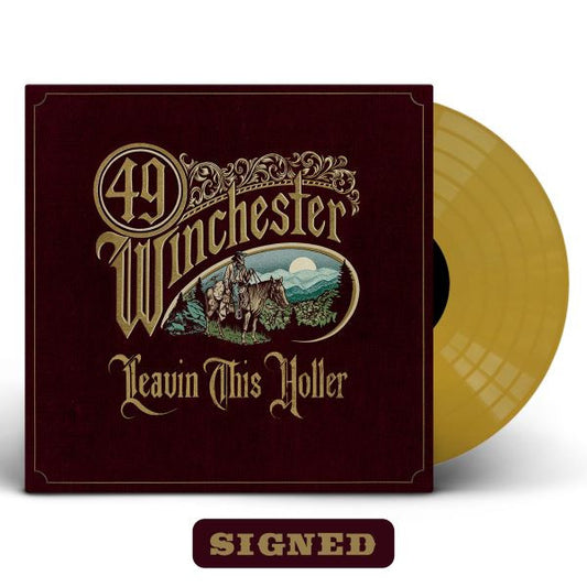 49 Winchester - Leavin' This Holler (Gold Vinyl, Sticker, Gatefold, Autographed)