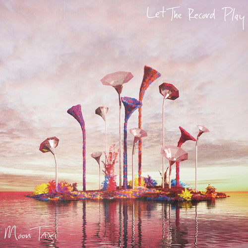 Moon Taxi - Let the Record Play (Pre-Loved)