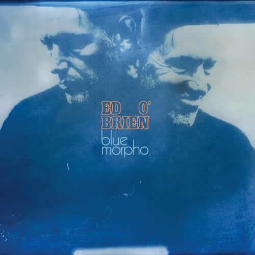O'Brien, Ed - Blue Morpho (Transfiguration Edition, Indie Exclusive, Orange Vinyl)