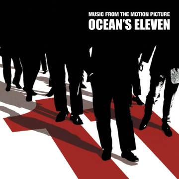 Oceans Eleven / Music From The Motion Picture - Oceans Eleven / Music From The Motion Picture (RSD 2021)