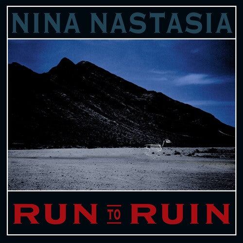 Nastasia, Nina - Run To Ruin (Blue Vinyl)