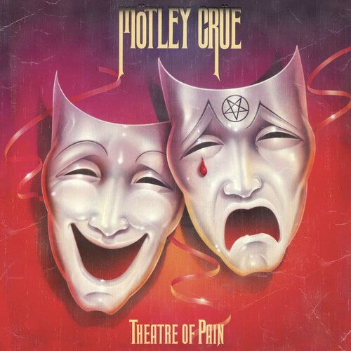 Motley Crue - Theater of Pain