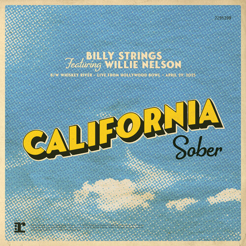 Strings, Billy - California Sober (Feat. Willie Nelson) (RSD Black Friday 2023)