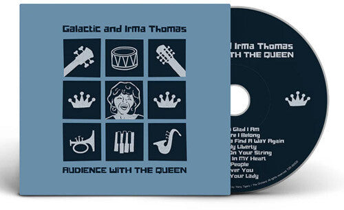 Galactic (with Irma Thomas) - Audience With The Queen (CD)