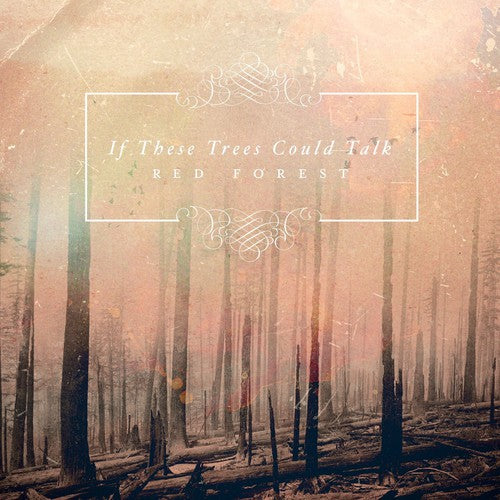 If These Trees Could Talk  - Red Forest (Violet Vinyl)