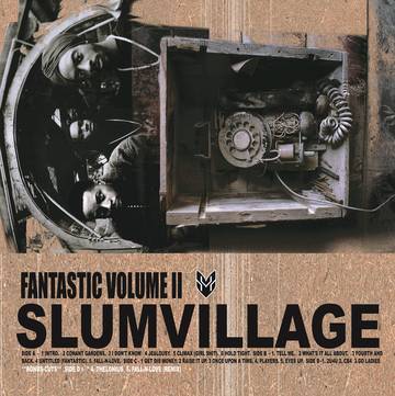 Slum Village - Fantastic Volume Ii: 20th Anniversary Edition (RSD 2021)