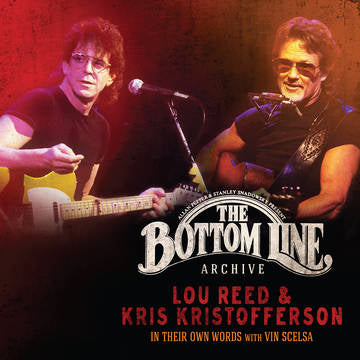 Reed, Lou / Kristofferson, Kris - Bottom Line Archive Series: In Their Own Words (RSD 2022)