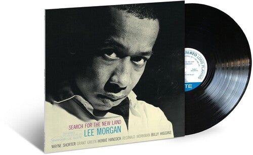 Morgan, Lee - Search for the New Land (Blue Note Classic Vinyl Series)