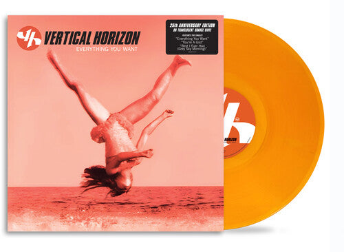 Vertical Horizon - Everything You Want (Clear Orange Vinyl, 25th Anniversary Edition)