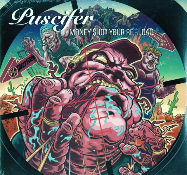 Puscifer - Money Shot: Your Re Load