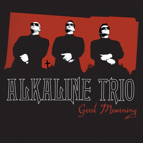 Alkaline Trio - Good Mourning - 4099964200324 - Vinyl LP's - Yellow Racket Records
