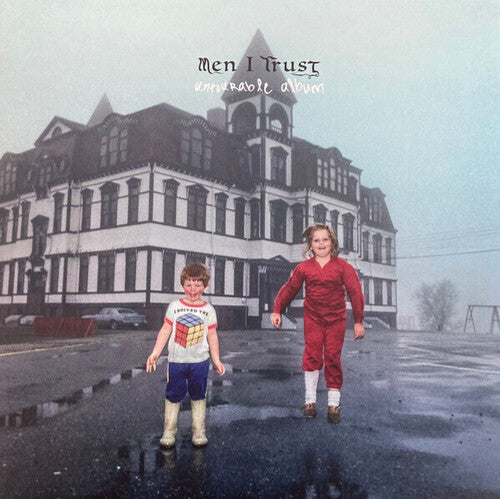 Men I Trust - Untourable Album (Canada - Import)