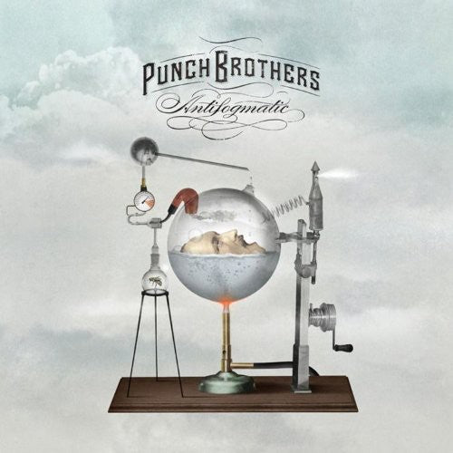 Punch Brothers - Antifogmatic (Bonus CD)