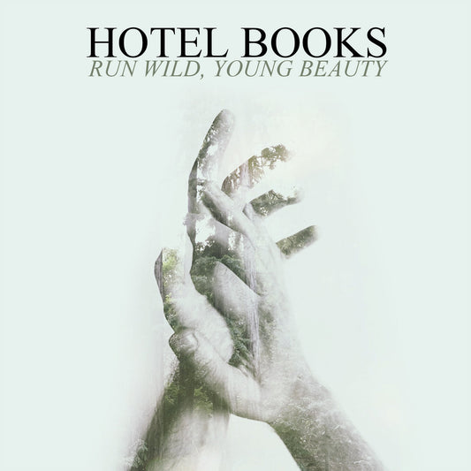 Hotel Books - Run Wild, Young Beauty (Pre-Loved)