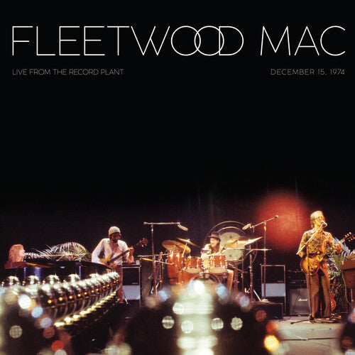Fleetwood Mac - Live At The Record Plant (December 15, 1974)(Clear Red Vinyl, Brick & Mortar Exclusive)