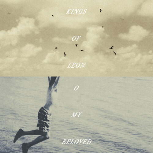 Kings of Leon - O My Beloved (Indie Exclusive, Deluxe Edition) (CD)