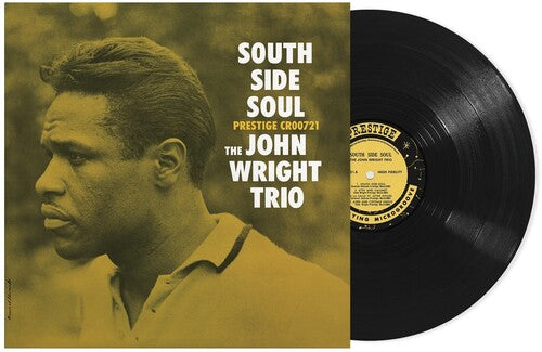 John Wright Trio - South Side Soul (Original Jazz Classics Series) (180 Gram Vinyl)