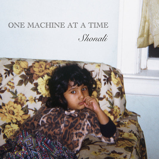 Bhownik, Shonali - One Machine At A Time
