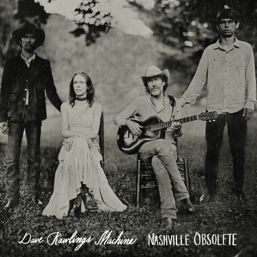 Rawlings, Dave - Nashville Obsolete