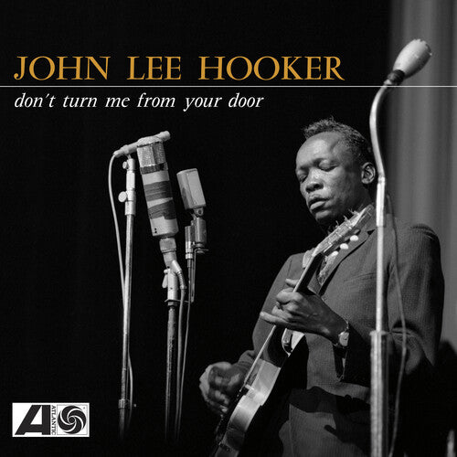 Hooker, John Lee - Don't Turn Me From Your Door (Yellow Vinyl) (RSD Black Friday 2024)