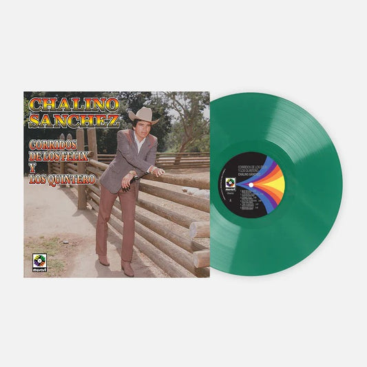 Sanchez, Chalino - Corridos De Los Felix & Los Quintero (Evergreen Vinyl, 180 Gram)