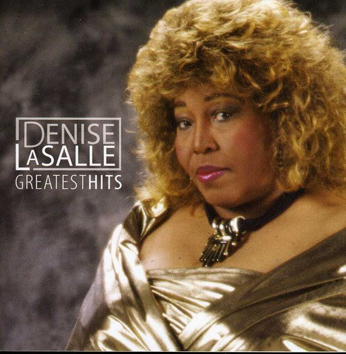 Lasalle, Denise - Greatest Hits (CD)