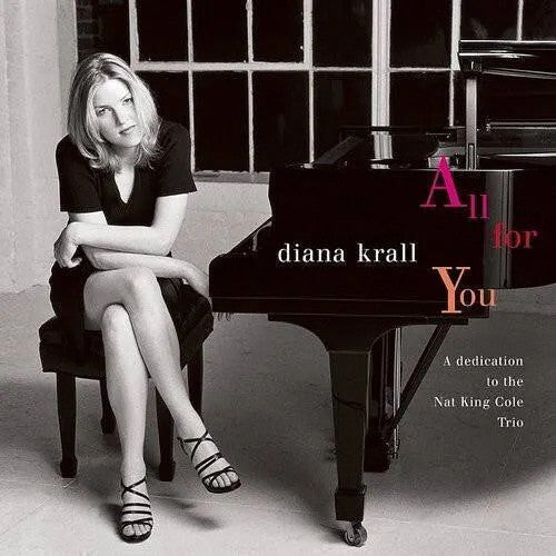 Krall, Diana - All For You: A Dedication to the Nat King Cole Trio (Verve Acoustic Sounds Series)