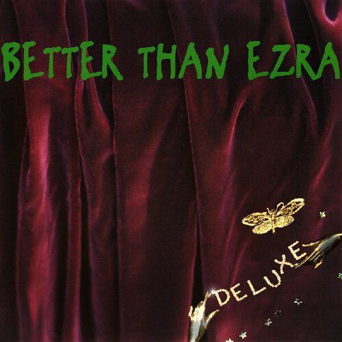 Better Than Ezra - Deluxe (Emerald Green Vinyl, Gatefold) - 848064019800 - Vinyl LP's - Yellow Racket Records