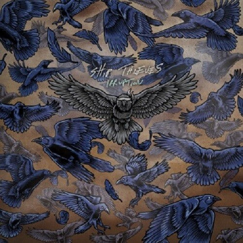 Ship Thieves - Irruption