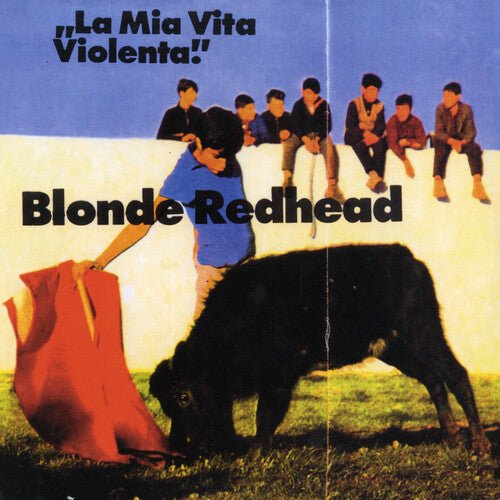 Blonde Redhead - La Mia Vita Violenta - 825764190213 - Vinyl LP's - Yellow Racket Records