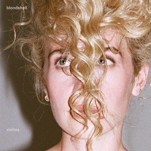 Blondshell - Violins (Indie Exclusive, Clear Vinyl) - 720841307037 - Vinyl LP's - Yellow Racket Records