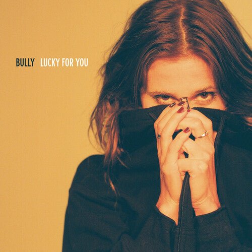 Bully - Lucky for You - 098787156515 - Vinyl LP's - Yellow Racket Records