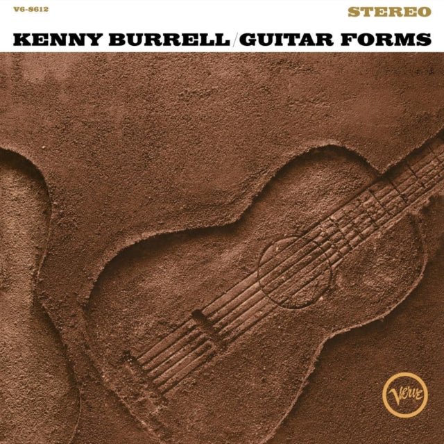 Burrell, Kenny - Guitar Forms (Verve Acoustic Sounds Series) - 602465049749 - Vinyl LP's - Yellow Racket Records