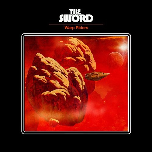 Sword, The - Warp Riders