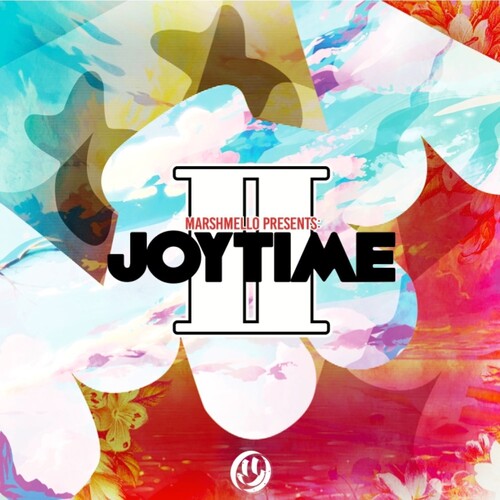 Marshmello - Joytime II